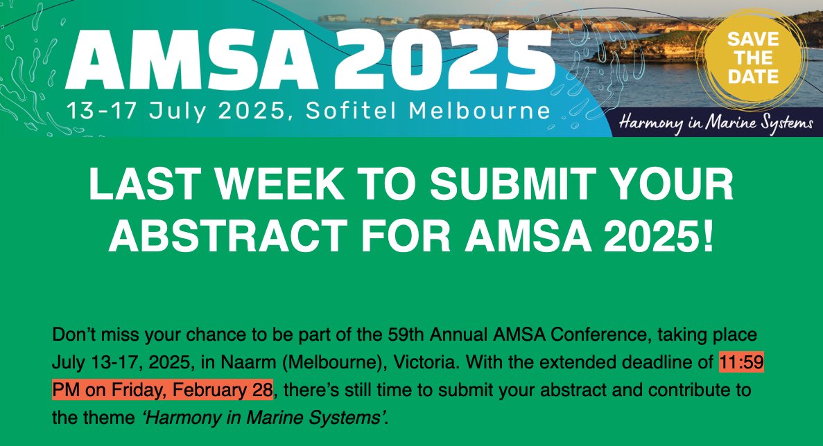 🚨ONLY 1 WEEK LEFT🚨
The deadline will not be further extended so make sure to get your abstracts in before 11:59pm THIS FRIDAY the 28th of Feb!
Head to amsa2025.amsa.asn.au to submit.