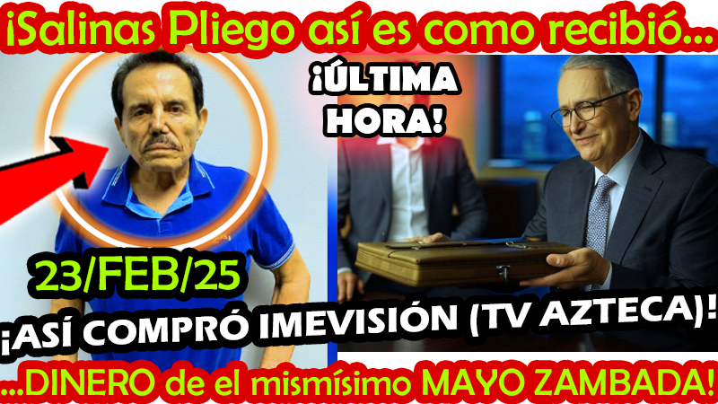 ESPOLITIC's tweet photo. ¡ A S Í   C O M P R Ó    I M E V I S I Ó N ( T V    A Z T E C A ) ! Salinas Pliego así es como recibió DINERO de " El Mayo " !!

https://t.co/lUvL7YOwuG

#SALINAS #ElMayo #IMEVISION #ELEKTRA #TvAzteca #BancoAzteca #SalinasPliego #EEUU #MEXICO #UltimaHora #ClaudiaSheinbaum #AMLO https://t.co/qrejGKTgpE