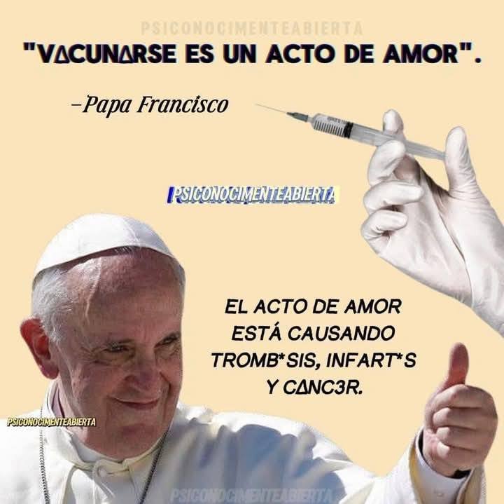 MariaLuisa1968_'s tweet photo. Bergoglio:es un acto de amor vacunarte, ahora estarás aguantando y siendo obligado a vacunarte #Karma #PapaFrancesco #PapaFrancisco papá #FelizLunesATodos el comunista!! Junto a todos los matones 😠 https://t.co/pu770fM9RK