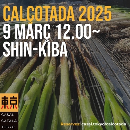 CasalTokyo's tweet photo. La calçotada 2025 del Casal Català Tokyo tindrà lloc el diumenge 9 de març al Shinkiba Park. Pots reservar el teu lloc a https://t.co/jqNOTgfdr8. Places limitades. T’hi esperem! https://t.co/Qo4ruO6LvT