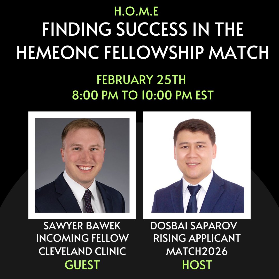 H.O.M.E (@hemeoncfellow) on Twitter photo #Medtwitter
We are thrilled to host Dr <a href="/sawyer_bawek/">Sawyer Bawek, DO</a>, incoming hemeonc fellow at <a href="/ccfhemonc/">CCF Hematology Oncology Fellows</a> who will share his successful journey to fellowship match with rising #match2026 applicant Dr <a href="/Dosbai3/">Dosbai Saparov</a>
📅 February 25
⏲️ 8pm -10 pm EST
FREE zoom Link - us06web.zoom.us/j/89992347957?… #Medtwitter
We are thrilled to host Dr <a href="/sawyer_bawek/">Sawyer Bawek, DO</a>, incoming hemeonc fellow at <a href="/ccfhemonc/">CCF Hematology Oncology Fellows</a> who will share his successful journey to fellowship match with rising #match2026 applicant Dr <a href="/Dosbai3/">Dosbai Saparov</a>
📅 February 25
⏲️ 8pm -10 pm EST
FREE zoom Link - us06web.zoom.us/j/89992347957?…