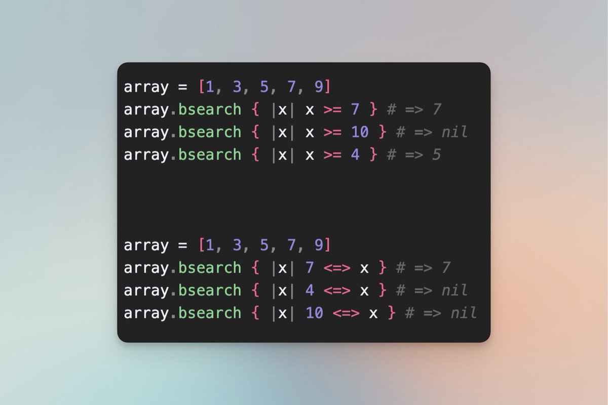 kevinluo201's tweet photo. Do you know you can perform binary search on an array by the #bsearch method in Ruby? You can check out https://t.co/pza5M2ktoo if you don't understand the screenshot below. 😉 https://t.co/zLfdg4ymSq
