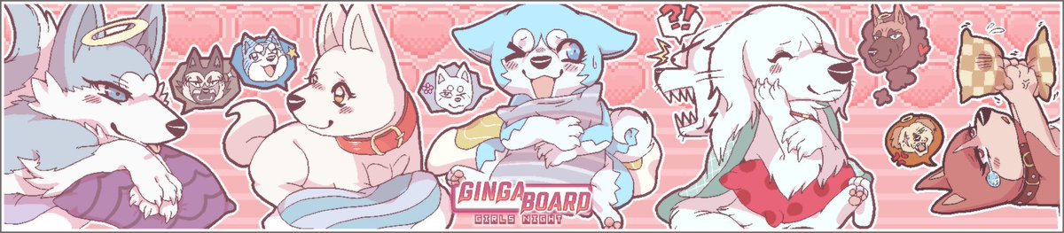 _Dragon_Maid_'s tweet photo. An all girls night themed Ginga banner! ^^ #ginga #銀牙 https://t.co/WwTGUu2KAj