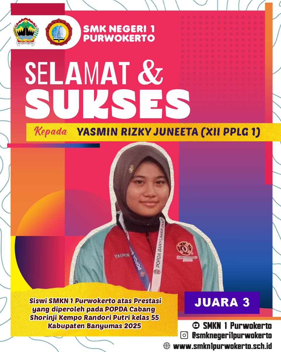 smkn1pwt's tweet photo. Selamat &amp; Sukses
Kepada : Yasmin Rizky Juneeta (XII PPLG 1)
Siswi SMKN 1 Purwokerto atas Prestasi
yang diperoleh pada POPDA Cabang
Shorinji Kempo Randori Putri kelas 55
Kabupaten Banyumas 2025
Sebagai Juara 3 https://t.co/nqy2d8zSVD