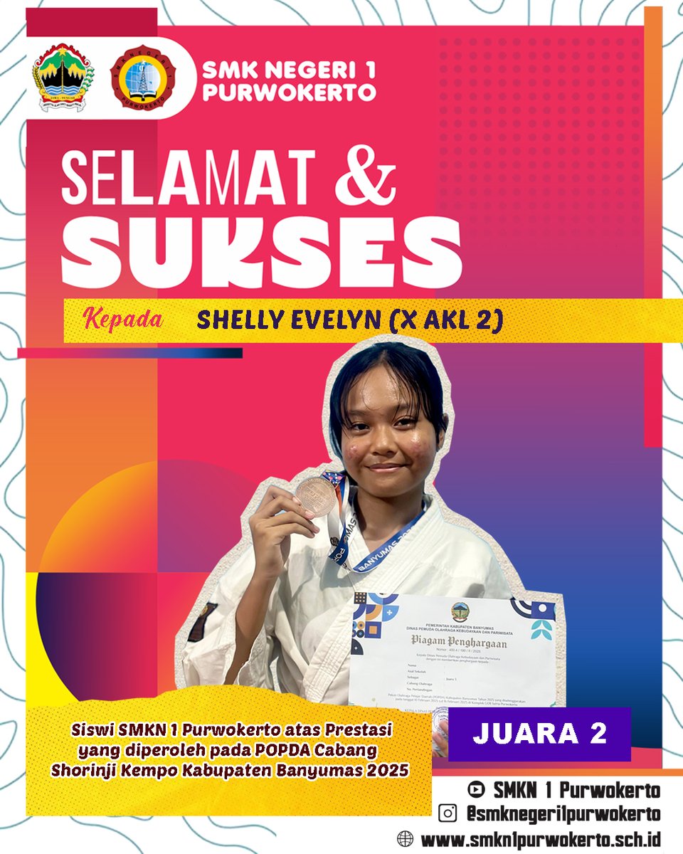 smkn1pwt's tweet photo. Selamat &amp; Sukses
Kepada : Shelly Evelyn (X AKL 2)
Siswi SMKN 1 Purwokerto atas Prestasi
yang diperoleh pada POPDA Cabang
Shorinji Kempo Kabupaten Banyumas 2025
Sebagai Juara 2 https://t.co/0MBdj5PyqF