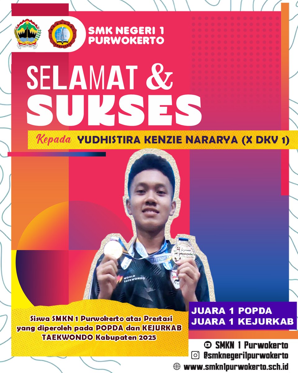 smkn1pwt's tweet photo. Selamat &amp; Sukses
Kepada : Yudhistira Kenzie Nararya Gusti (X DKV 1)
Siswa SMKN 1 Purwokerto atas Prestasi
yang diperoleh pada POPDA dan KEJURKAB
Taekwondo Kabupaten 2025
Sebagai Popda Juara 1 dan Kejurkab Juara 1 https://t.co/Hs2iqY4r5s