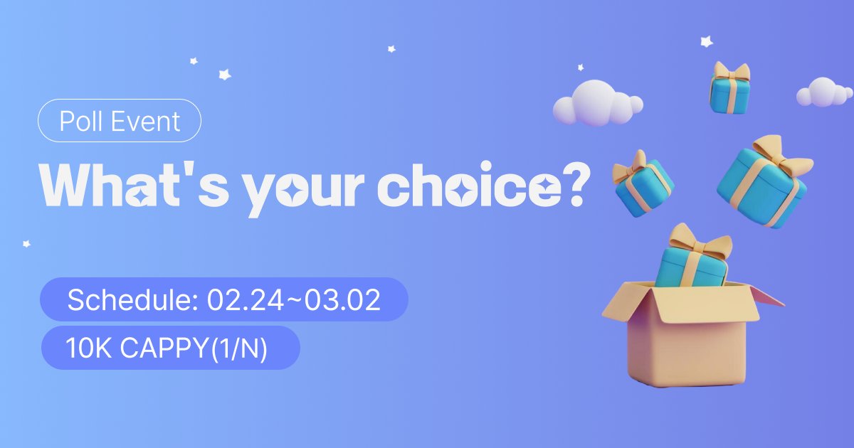 cappy_social's tweet photo. 👏 Participate the poll and get CAPPY airdrop!!👏

Join new content poll and get up to 200 CAPPY!!!🚀

Rewards🏆
10K CAPPY(1/n): 100 Winners

Schedule 📆
02.24~03.02

✨How to Win the Prize?✨
1. Connet to the CAPPY Web page.
2. Participate the poll and screenshot
3. Leave your CAPPY UID and the screenshot as a comment on the event post.

💘Bonus - Upload your poll and verify it with a screenshot!(+100 CAPPY)
*Polls can only be uploaded by users who own all types of CAPPY NFTs.

🔗CAPPY Web: https://t.co/XIIlxiJ1SI
🔗Medium: https://t.co/T1EOdCoPMM