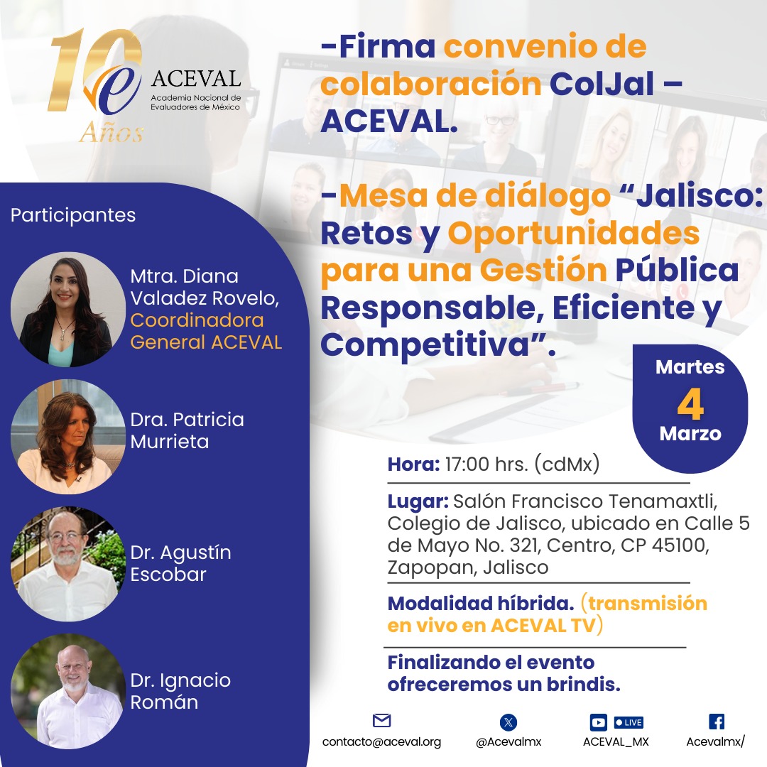 Acevalmx's tweet photo. 📢 ¡ACEVAL y el Colegio de Jalisco te invitan! 🔎✨
📅 4 de marzo | ⏰ 17:00 hrs | 📍 ColJal
🗣️ Firma de convenio y mesa: "Jalisco: Retos y Oportunidades para una Gestión Pública Eficiente".
📡 Modalidad híbrida (ACEVAL TV). ¡Únete! 🎥 #ACEVAL #Jalisco https://t.co/yDKBwRq0N1