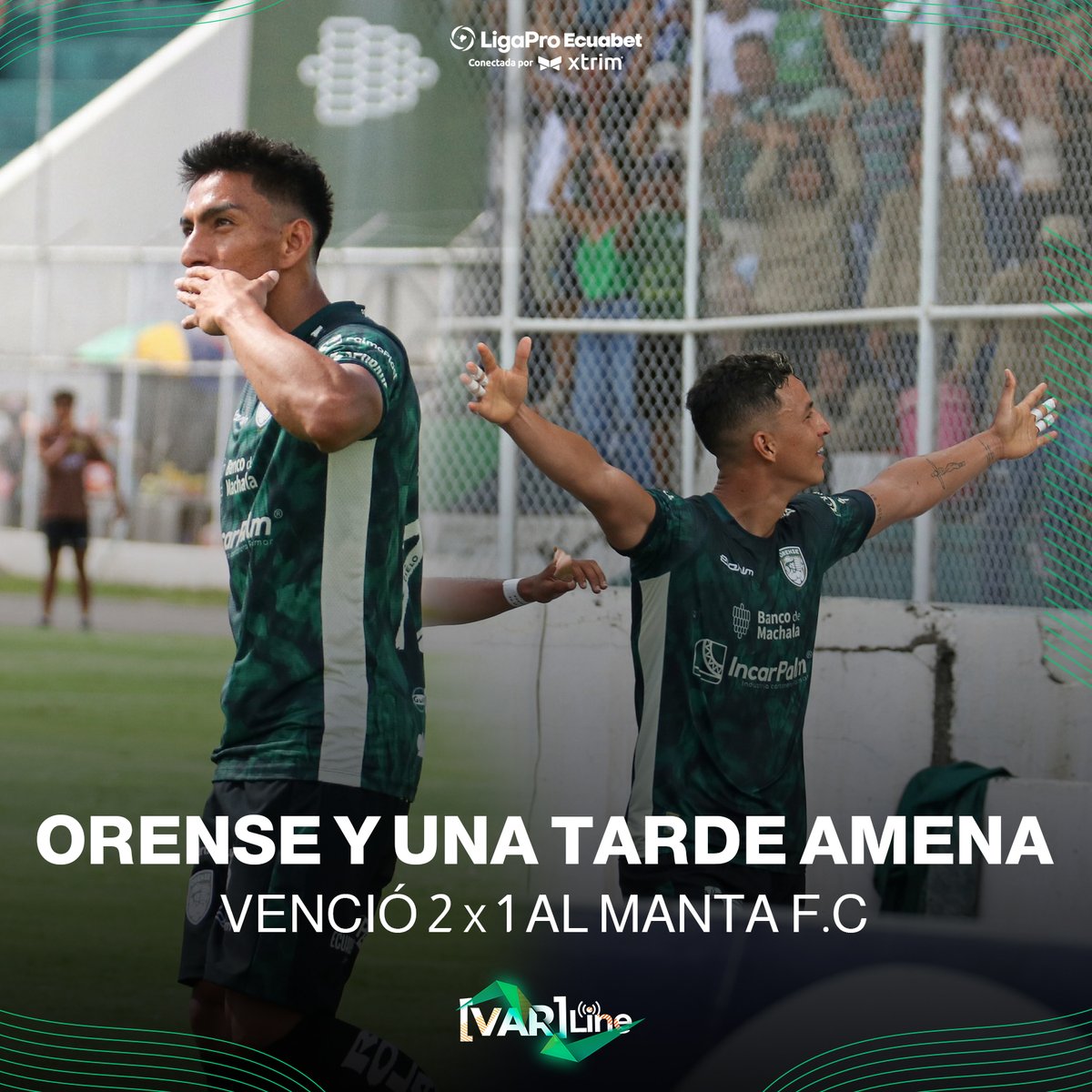 VARLINE_EC's tweet photo. UNA TARDE MUY AMENA 🤩🟢
El cuadro bananero logró su primer triunfo del año al vencer 2-1 a Manta. Ángel Mena y Miguel Parrales, anotaron los goles en el encuentro disputado en el estadio 9 de Mayo.
#VARline #LigaProEcuabetConectadaPorXtrim
#LigaPro #FutbolEC #OrenseSC https://t.co/JsdBPP05r3