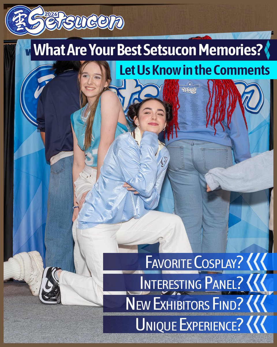 We want to relive the weekend that was! What were some of your favorite memories of Setsucon 2025? Let us know in the comments below!