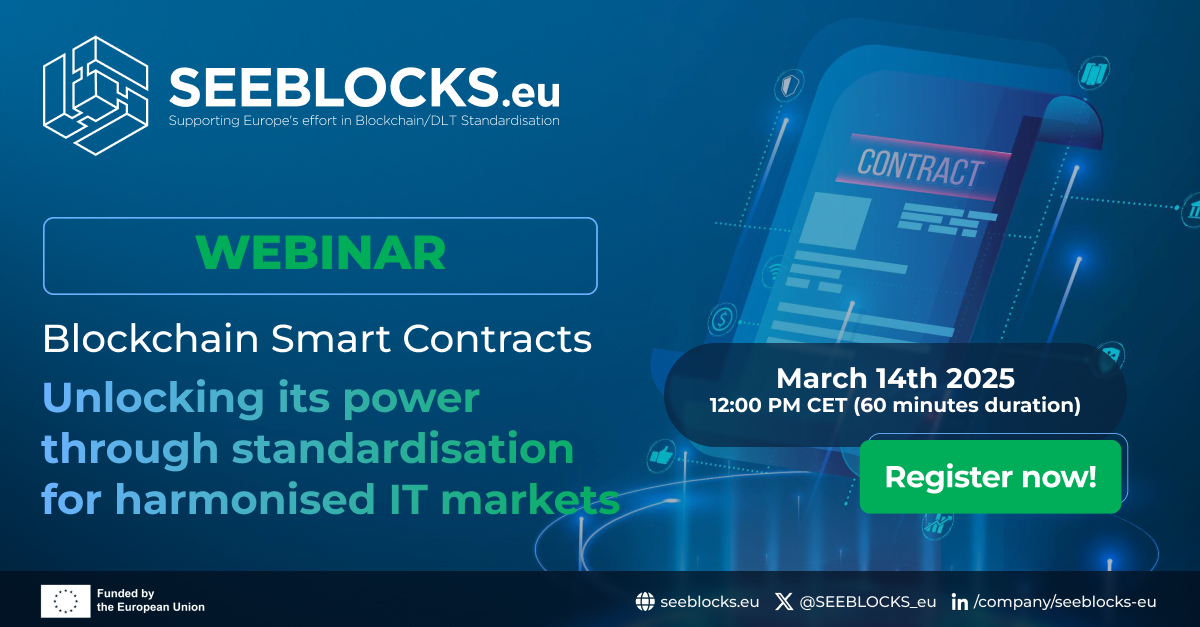 🔍Join SEEBLOCKSE.eu at the ‘Blockchain Smart Contracts: unlocking its power through standardisation for harmonised IT markets’ Webinar as Jérôme Pons from Music Won’t Stop discusses how ISO/TC307 standards are shaping the classification, taxonomy, and ontology of smart