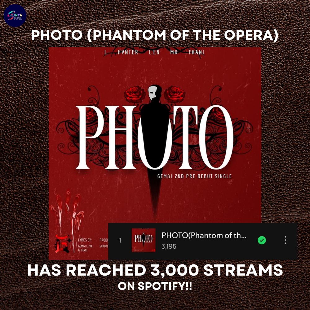 LIGHTS, CAMERA, ACTION!

GEM&amp;I's 2nd pre-debut single "PHOTO" already reached 3000 streams on Spotify! Let's continue to stream PHOTO, and unveil the mask to spotlight.

#GMNI_OfficialPh 
#gmni_photo 
#PPOPrise 
#sintamanila 
#sintamnl