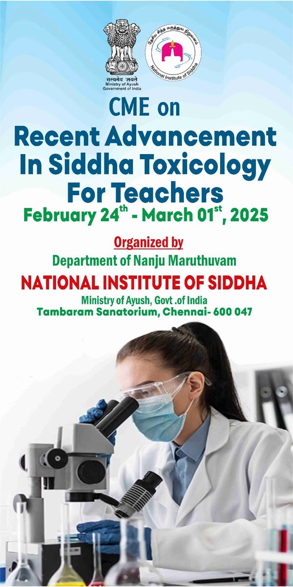 nischennai's tweet photo. Enhance your knowledge in Siddha Toxicology!
NIS presents CME Program: "Recent Advancements in Siddha Toxicology for Teachers" from Feb 24 - Mar 1, 2025.
12 expert lectures
Hands-on training sessions
Esteemed experts from across India
Register now! #SiddhaToxicology #CMEProgram https://t.co/PQJi9qZBql