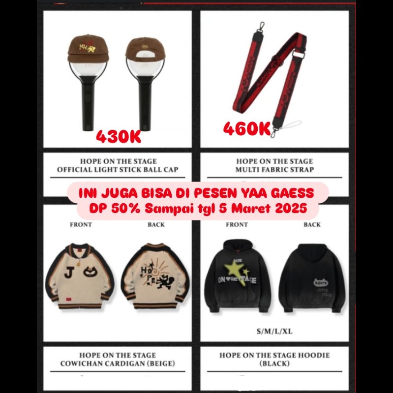 hobinuna94's tweet photo. J-HOPE HOPE ON THE STAGE MERCH

Order by WhatsApp / DM Instagram 
Payment : DP 50% / Full Payment

📆 Deadline CLOSED PO 5 Maret 2025
🛬 Arrived Indonesia Akhir Maret 2025
🚚 Shipping Bogor, ID🇮🇩
Start Shipping akan diinformasikan 
Payment only BCA/SEABANK

Detail IG hobinuna94 https://t.co/DIN41qgK1U