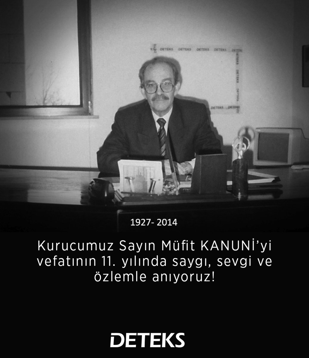 Kurucumuz Sayın Müfit KANUNİ’yi vefatının 11. yılında saygı, sevgi ve özlemle anıyoruz!
