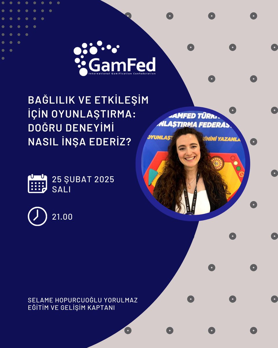 🎯 Bağlılık ve Etkileşim İçin Oyunlaştırma 🎮

Doğru deneyimi nasıl inşa ederiz? Selame Hopurcuoğlu Yorulmaz, oyunlaştırma ile bağlılık ve etkileşimi artırmanın yollarını anlatıyor!

📅 Tarih: 25 Şubat Salı
🕘 Saat: 21.00