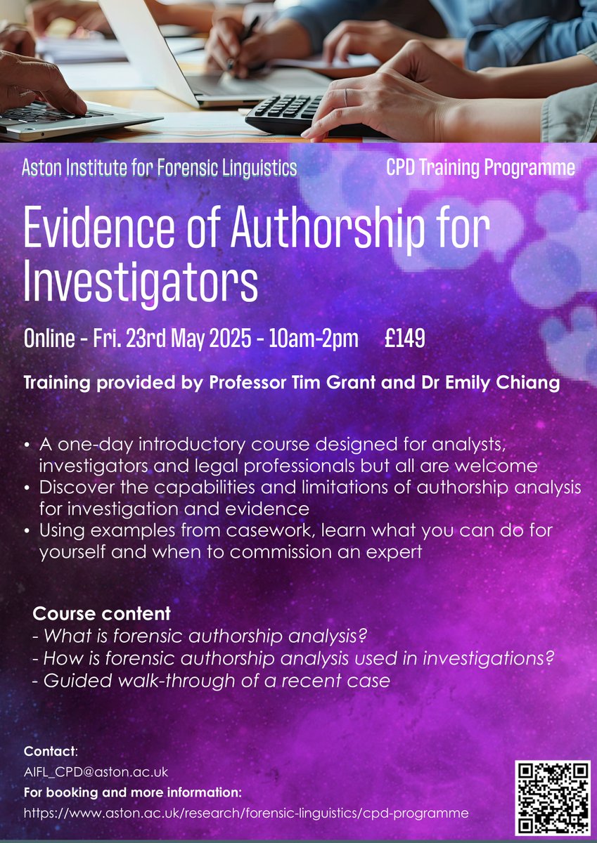 Another online CPD training! Would you like to discover the capabilities and limitations of authorship analysis for investigation and evidence? Then join us Friday 23rd May for the one-day course with
<a href="/timgrant123/">Tim Grant</a> &amp; <a href="/em_chiang/">Emily Chiang</a>

Booking &amp; more info here: shorturl.at/YgTd2