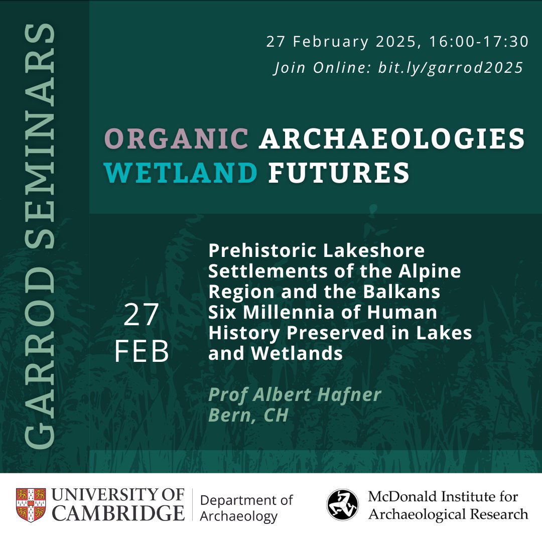 Cambridge Archaeology (@ucamarchaeology) on Twitter photo Join us this Thursday for ‘Prehistoric Lakeshore Settlements of the Apline Region and the Balkans Six Millennia of Human History Preserved in Lakes and Wetlands’ with Prof Albert Hafner from <a href="/unibern/">Universität Bern</a>
📅 Thursday 27 February 2025
⏰ 4pm
👉 More info: bit.ly/garrod2025 Join us this Thursday for ‘Prehistoric Lakeshore Settlements of the Apline Region and the Balkans Six Millennia of Human History Preserved in Lakes and Wetlands’ with Prof Albert Hafner from <a href="/unibern/">Universität Bern</a>
📅 Thursday 27 February 2025
⏰ 4pm
👉 More info: bit.ly/garrod2025