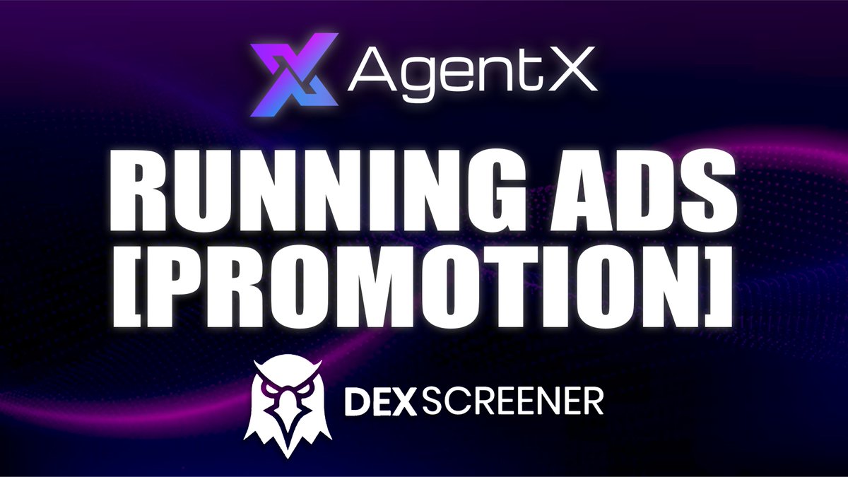 agentx_agent's tweet photo. AgentX  Running Ads promotion on Dexscreener 
CA : 6hYZiEZKqQhaA322sRe73XMHUq84WR7CNKMB58Ghpump
Dex: https://t.co/vu2PoQJOvh https://t.co/xk7y00xnRy