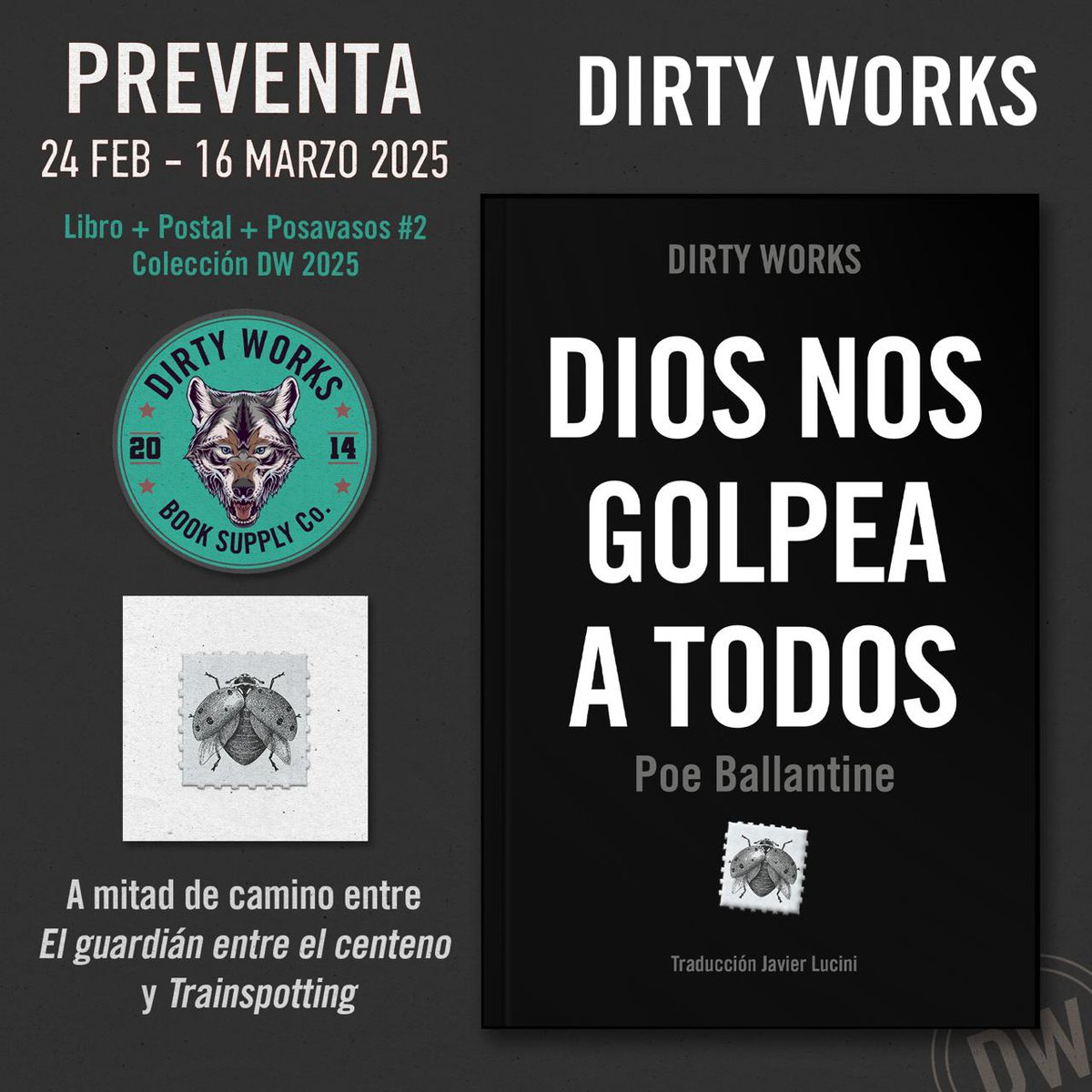 dirtyworksedit's tweet photo. 🔴 Ya está aquí el DIRTY n°43 🔴

DIOS NOS GOLPEA A TODOS, de Poe Ballantine. 

Una novela a mitad de camino entre «El guardián entre el centeno» y «Trainspotting». https://t.co/OYF8XGOcD4