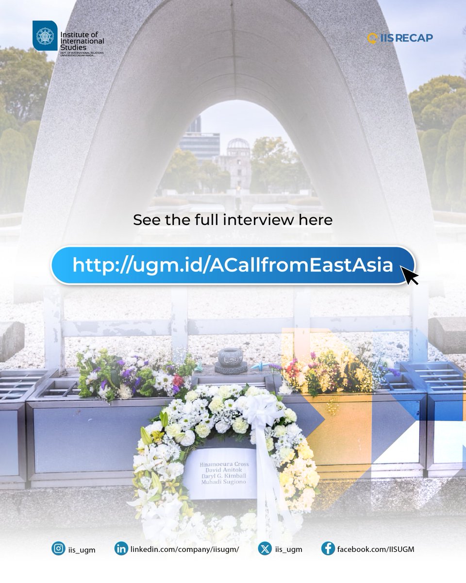 📸[IIS Recap]🌎

On 8-9 February 2025, Mr. Muhadi Sugiono participated at the International Civil Society Forum to Abolish Nuclear Weapons, in Tokyo, Japan.

Read more through: ugm.id/ACallfromEastA…