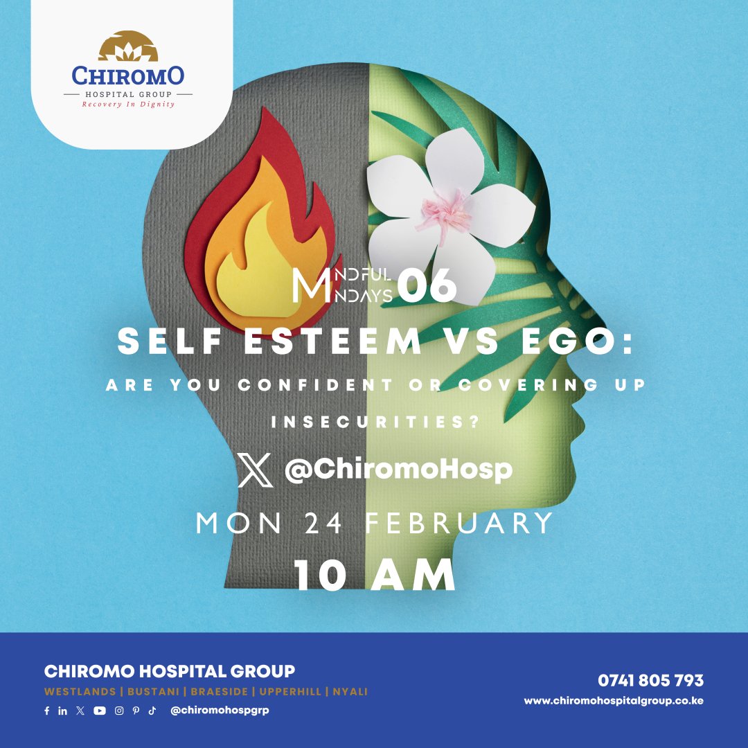 Chiromo Hospital Group (@chiromohospgrp) on Twitter photo Good morning X family and welcome to today's #MindfulMondays X chat where we demistify #MentalHealth
Topic of the day: Self Esteem Vs Ego: Are you confident, or covering up insecirities?
On the panel we have: <a href="/w_mwangi19/">āWanjiru Mwangi ā</a> <a href="/millynjuguna/">MillIcent Kabugi</a> <a href="/khannafisa07/">nafisa khan</a> <a href="/Muthoni_mk/">Muthoniā</a> <a href="/MarthaMatolo/">Martha Matolo</a> Good morning X family and welcome to today's #MindfulMondays X chat where we demistify #MentalHealth
Topic of the day: Self Esteem Vs Ego: Are you confident, or covering up insecirities?
On the panel we have: <a href="/w_mwangi19/">āWanjiru Mwangi ā</a> <a href="/millynjuguna/">MillIcent Kabugi</a> <a href="/khannafisa07/">nafisa khan</a> <a href="/Muthoni_mk/">Muthoniā</a> <a href="/MarthaMatolo/">Martha Matolo</a>