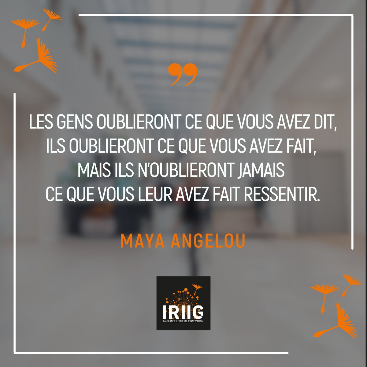Belle semaine inspirante à tous ! #EnjoyImpactInnovation #WeAreIRIIG #citation #inspiration #mondaymotivation