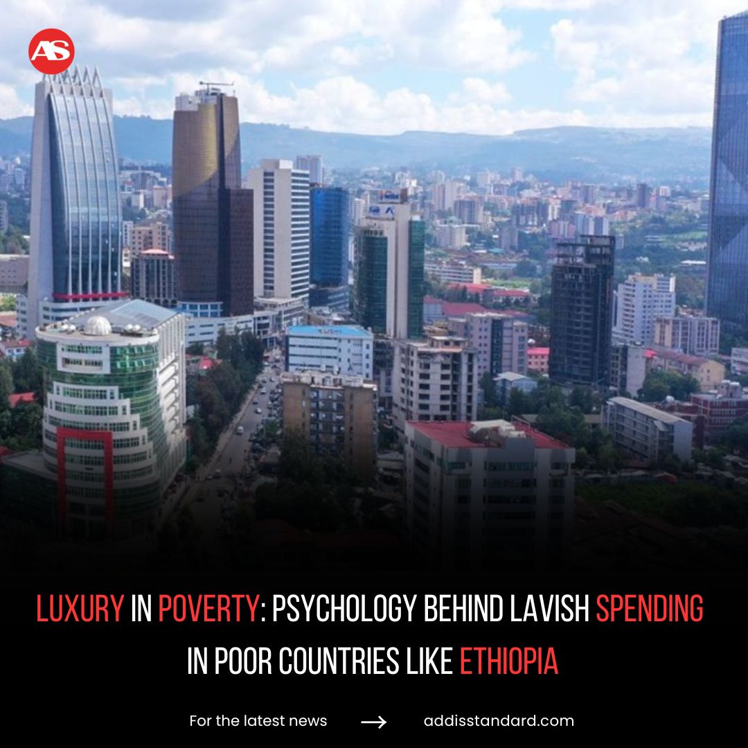 #Ethiopia: Luxury in Poverty: Psychology behind lavish spending in poor countries like Ethiopia

In this op-ed, Demessie Girma, a technologist and researcher, examines the psychology behind extravagant spending in economically struggling nations like Ethiopia. Citing examples