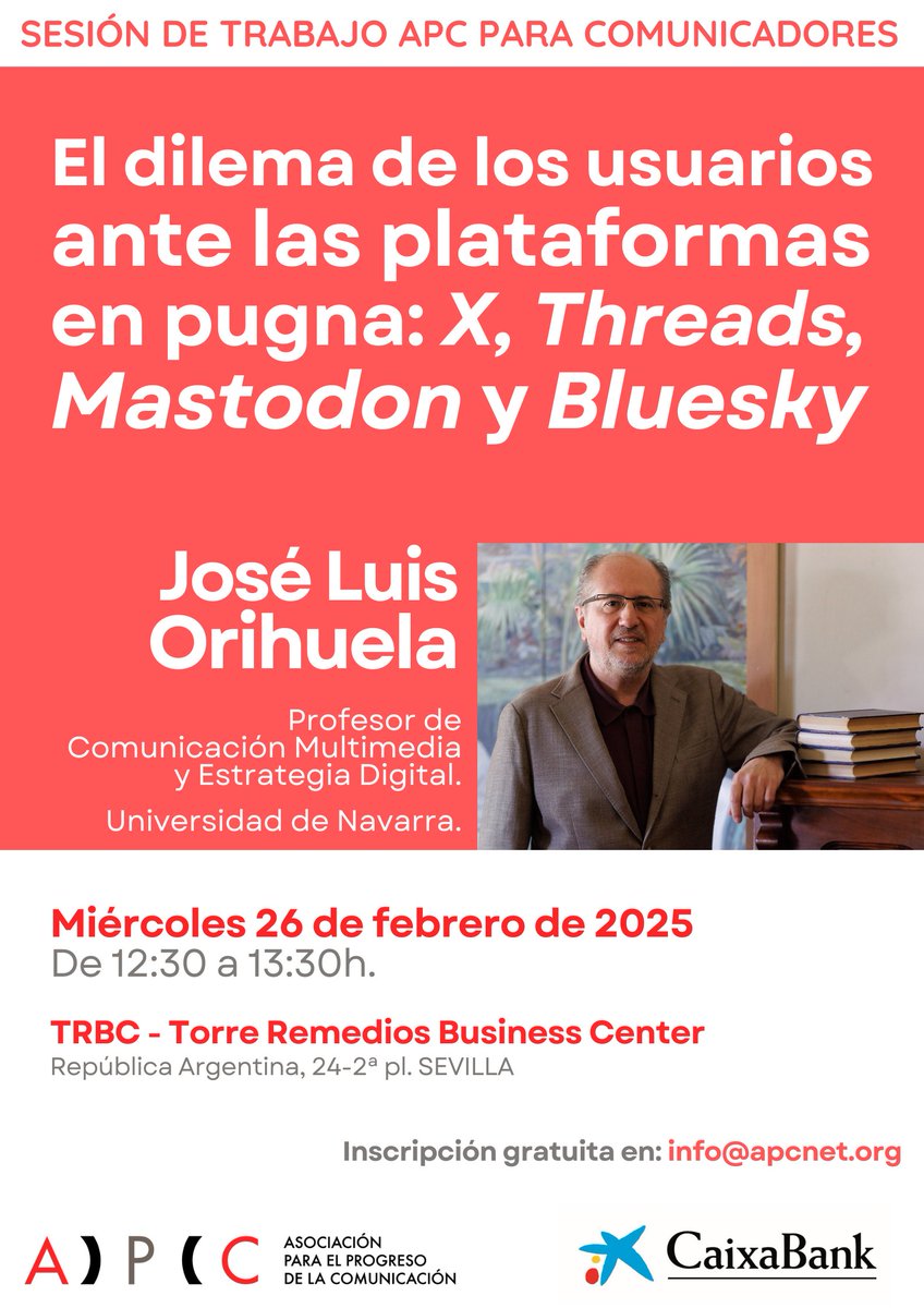 El nuevo dilema de las redes sociales: este miércoles 26/2 en Sevilla con la Asociación para el Progreso de la Comunicación <a href="/apcnet/">APC-Asociación para el Progreso de la Comunicación</a> en <a href="/TRBCSevilla/">TRBC Centro Negocios</a> con el apoyo de <a href="/caixabank/">CaixaBank</a>
apcnet.org/sesion-de-trab…