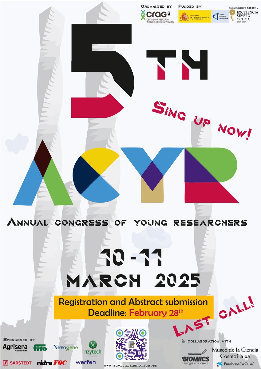 ACYR (@acyr_crag) on Twitter photo What are you waiting for registering and submitting your abstract for the ACYR'25?
⏳Time flies and so do places!
We look forward to seeing you at <a href="/cragenomica/">CRAG</a> with our sponsors: <a href="/agrisera/">Agrisera</a> <a href="/SemillasFito/">Semillas Fitó</a> <a href="/Novogene_Europe/">Novogene Europe</a> <a href="/NZYTech/">NZYtech</a> #Sarstedt <a href="/vidrafoc/">VidraFoc</a> <a href="/WerfenOEM/">Werfen OEM</a> <a href="/CosmoCaixa/">Museo de la Ciencia CosmoCaixa</a> What are you waiting for registering and submitting your abstract for the ACYR'25?
⏳Time flies and so do places!
We look forward to seeing you at <a href="/cragenomica/">CRAG</a> with our sponsors: <a href="/agrisera/">Agrisera</a> <a href="/SemillasFito/">Semillas Fitó</a> <a href="/Novogene_Europe/">Novogene Europe</a> <a href="/NZYTech/">NZYtech</a> #Sarstedt <a href="/vidrafoc/">VidraFoc</a> <a href="/WerfenOEM/">Werfen OEM</a> <a href="/CosmoCaixa/">Museo de la Ciencia CosmoCaixa</a>