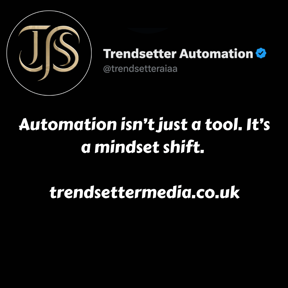 JackoAIAA's tweet image. 🤖 Automation is more than just tech—it&apos;s a mindset shift! Transform how you think and boost efficiency like never before. Are you ready to embrace the change? 🚀 #AutomationMindset #EfficiencyBoost #TechRevolution trendsettermedia.co.uk