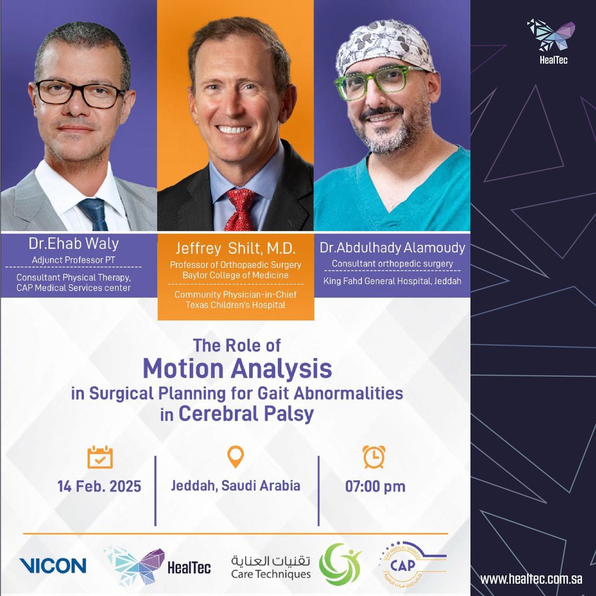 HealTec was the Proud Sponsor of the Motion Analysis Event!

Gait Analysis is used to assess motor skill abnormalities, such as, Cerebral Palsy, which brought together leading experts, including Dr. Ehab Waly, Dr. Jeffrey Shilt, and Dr. Abdulhady Alamoudy to discuss innovative