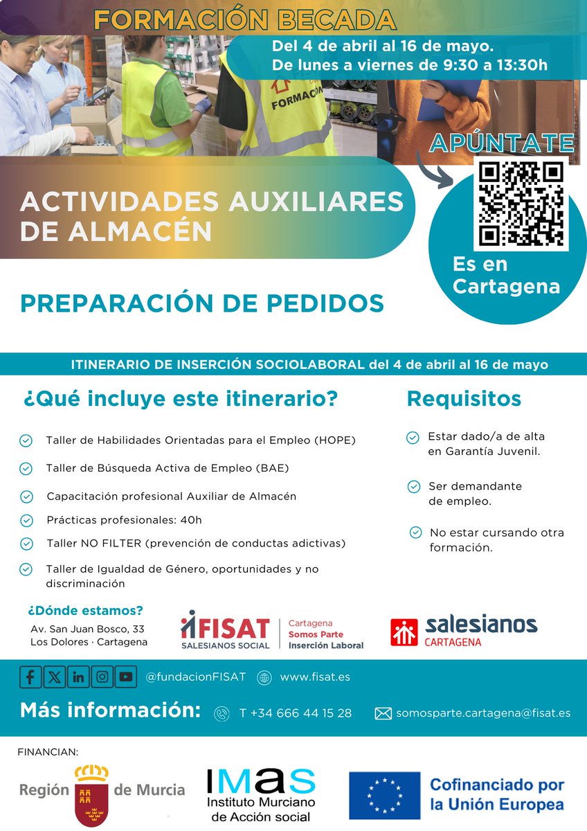 #Inserciónsociolaboral 𝗡𝗨𝗘𝗩𝗢 𝗰𝘂𝗿𝘀𝗼 𝗱𝗲 𝗔𝘂𝘅𝗶𝗹𝗶𝗮𝗿 𝗱𝗲 𝗮𝗹𝗺𝗮𝗰𝗲́𝗻 𝗲𝗻 #𝗖𝗮𝗿𝘁𝗮𝗴𝗲𝗻𝗮.
Apúntate en este enlace
▶️ bit.ly/42ifiak

MÁS INFORMACIÓN
+34 666 44 15 28
somosparte.cartagena@fisat.es

 #IMAS #CARM (FSE+ 2021-2027). #UE