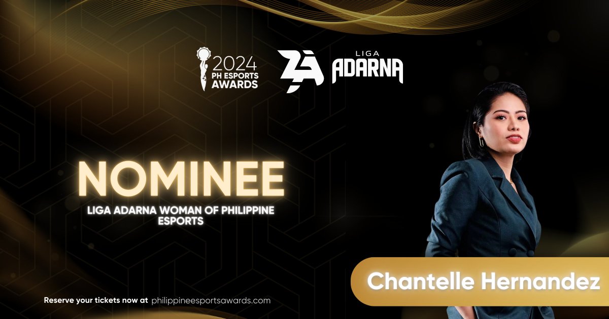 Congratulations to Chantelle Hernandez who has been publicly nominated as Liga Adarna Woman of Philippine Esports! 🏆🎥🏆

Don't miss out – reserve your tickets now at philippineesportsawards.com or by emailing us at phesportsawards@gmail.com.

#2024PHEsportsAwards
#PHeascension