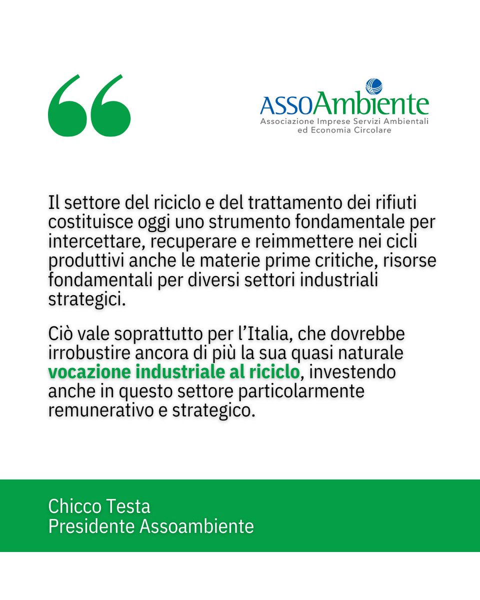 assoambiente's tweet photo. #QuoteoftheWeek
Come sottolineato dal Presidente @chiccotesta, investire nelle infrastrutture per il riciclo delle materie prime critiche (CRM) significa ridurre la dipendenza dalle importazioni e favorire un'economia più sostenibile e competitiva.
♻️ Il rafforzamento della filiera del riciclo rappresenta un elemento chiave per lo sviluppo industriale del Paese, con benefici significativi per settori strategici come la transizione energetica, la mobilità e le tecnologie avanzate.
