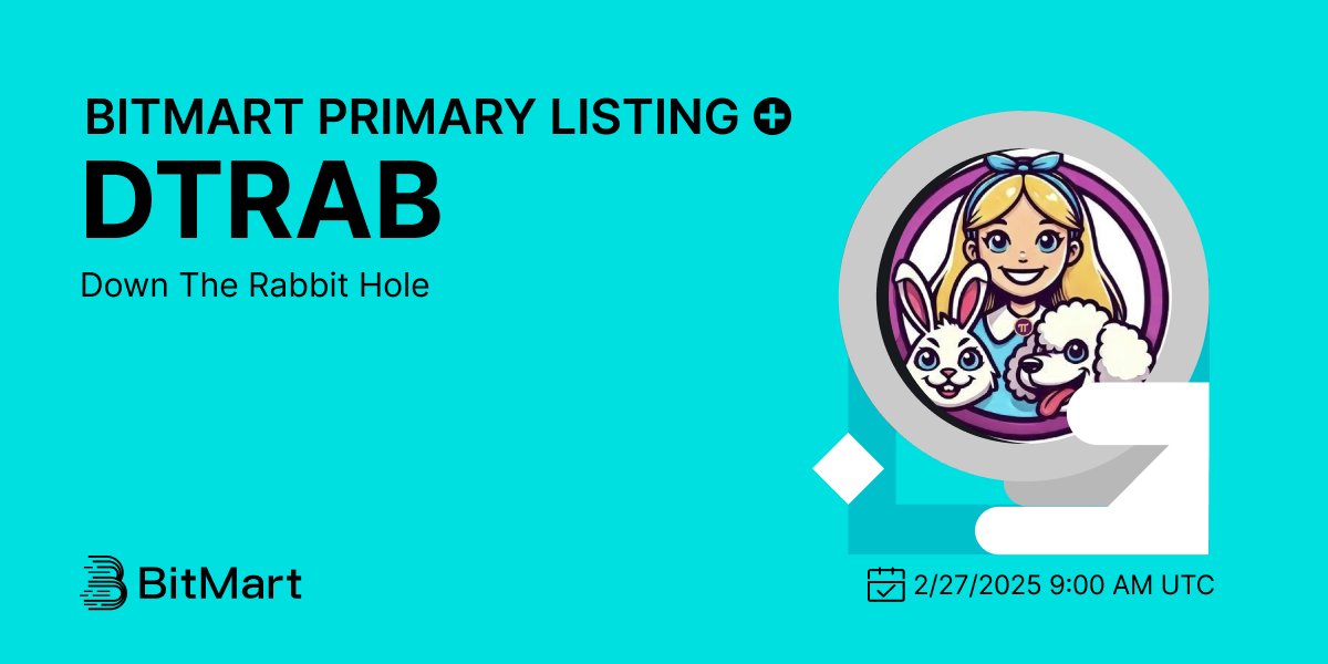 #BitMart is thrilled to announce the exclusive primary listing of Down The Rabbit Hole (DTRAB) <a href="/DTRabbitHole314/">Down The Rabbit Hole</a>  🎉

💰Trading pair: DTRAB/USDT
💎Deposit: 2/26/2025 9:00 AM UTC
💎Trading: 2/27/2025 9:00 AM UTC

Learn more: bitmart.zendesk.com/hc/en-us/artic…