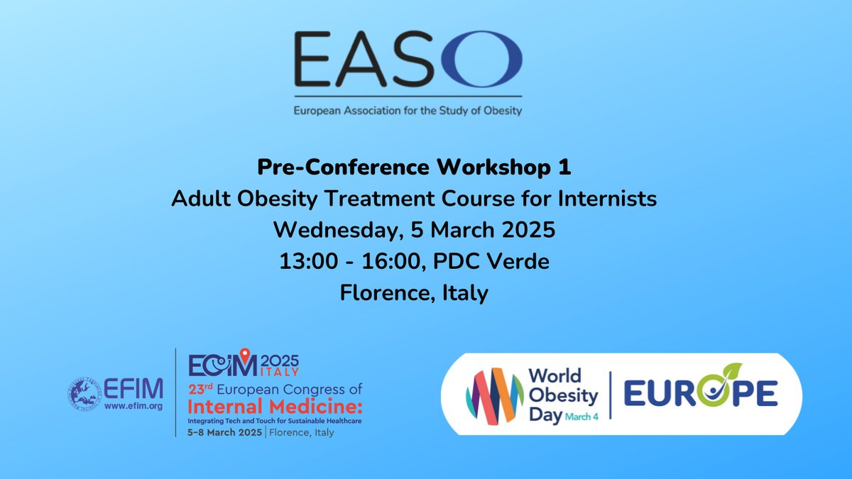 Join EASO at #ECIM2025 in Florence, Italy 🇮🇹, 5th March, for a comprehensive course on obesity management designed for internists.

Learn more here: easo.org/easo-at-ecim-2…

#WODEurope #WOD2025