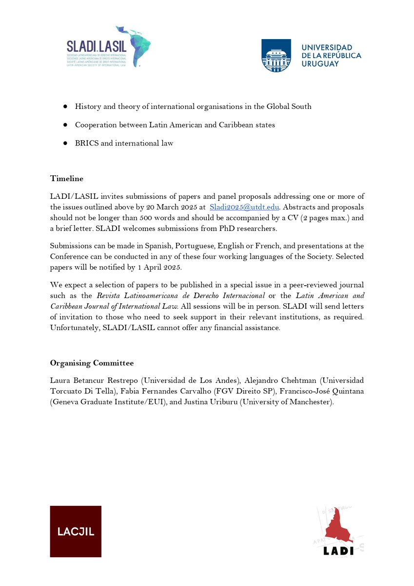Latin American and Caribbean Journal of Int Law (@lacjil) on Twitter photo 🌎 SLADI Conference 2025 – ‘Latin America in a Rapidly Changing World’ ⚖️
The 7th Biennial Conference of the Latin American Society of International Law will take place on 31 July - 2 August 2025 at <a href="/Udelaruy/">Universidad de la República</a> and <a href="/LACJIL/">Latin American and Caribbean Journal of Int Law</a> will be there🧵!
#SLADI2025 🌎 SLADI Conference 2025 – ‘Latin America in a Rapidly Changing World’ ⚖️
The 7th Biennial Conference of the Latin American Society of International Law will take place on 31 July - 2 August 2025 at <a href="/Udelaruy/">Universidad de la República</a> and <a href="/LACJIL/">Latin American and Caribbean Journal of Int Law</a> will be there🧵!
#SLADI2025