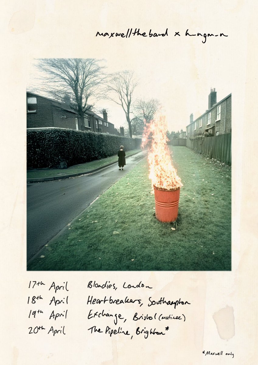 HI! We are so excited to announce a lil run of shows in April with our pals in <a href="/hngmnuk/">h_ngm_n</a> ! We are hitting up new places so we are excited to see you all!

TICKETS FOR EVERYTHING HERE!
linktr.ee/maxwelltheband