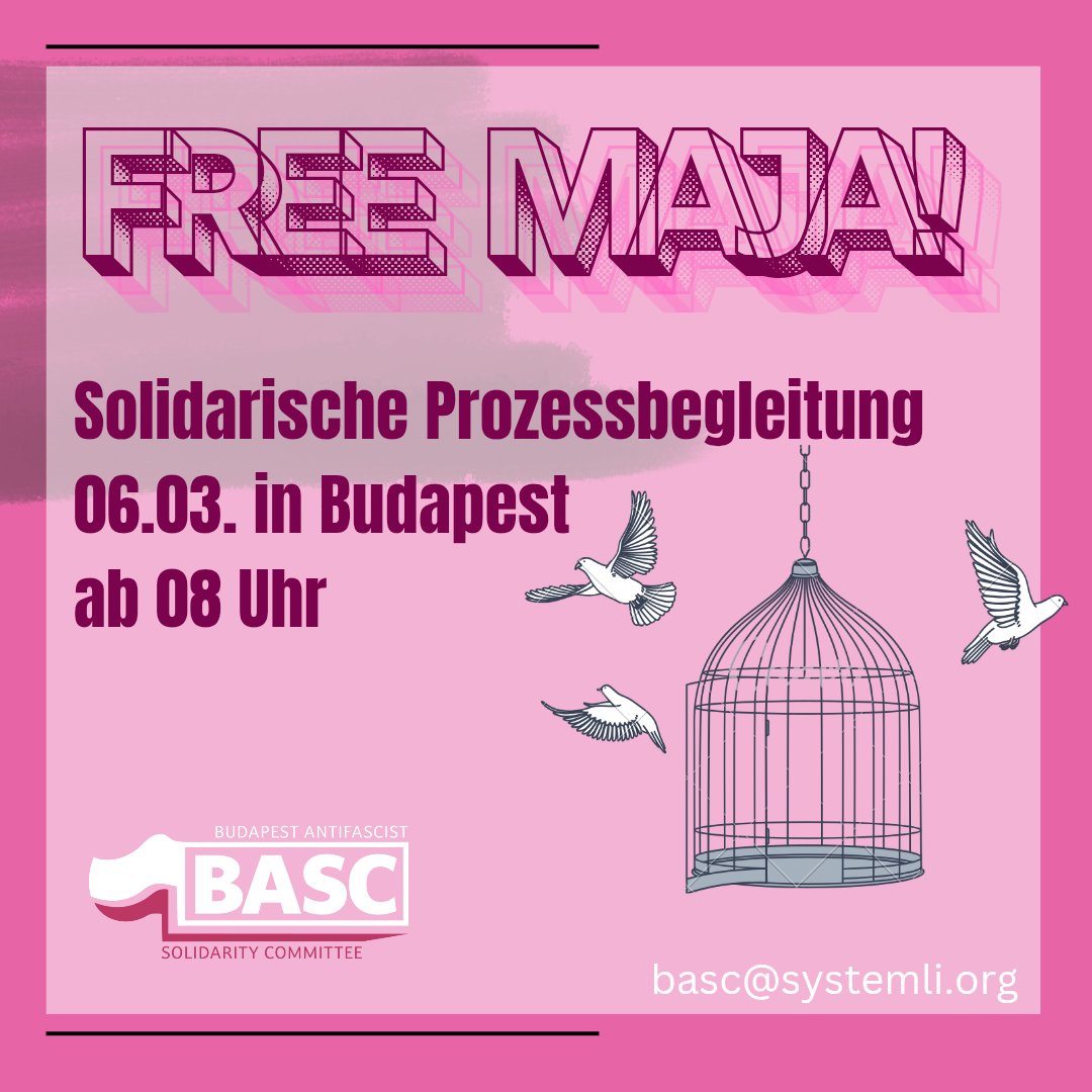 ++ Aufruf zur solidarischen Prozessbegleitung für Maja ++

🏫 Ort: Gericht Budapest (fragt uns per Mail)
🕓 Wann: Donnerstag, 06.03. ab 08 Uhr

⬇️ alle weiteren Infos findet ihr in diesem post

#FreeAllAntifas #NoExtradition #BudapestKomplex #Antifa #FreeMaja