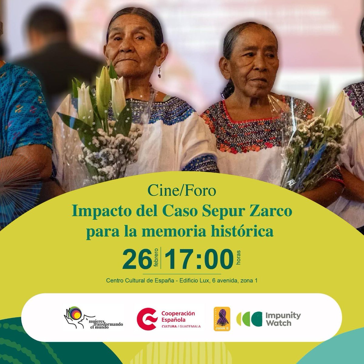 Este 26 de febrero conmemoraremos 9 años de la histórica sentencia del #CasoSepurZarco junto a la Colectiva Jalok U <a href="/mtm_guatemala/">MTM Guatemala</a> y <a href="/CCEGUATEMALA/">Centro Cultural de España en Guatemala</a>.

Te invitamos a la presentación de 2 documentales sobre el impacto del caso en la vida de las sobrevivientes y la #MemoriaHistorica