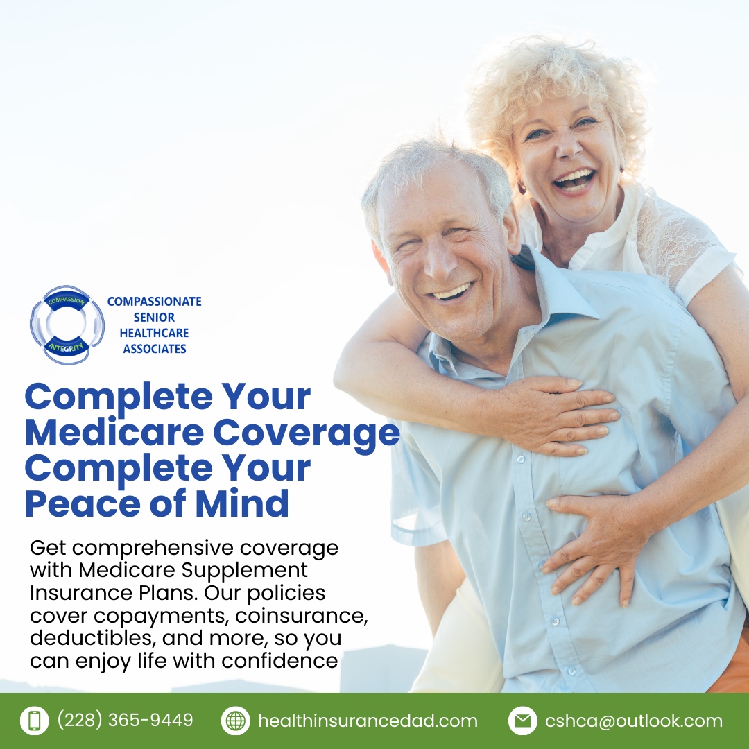 Complete your Medicare coverage and your peace of mind! 🌟 

Live life confidently knowing you're fully protected. Let us guide you to the right plan for your needs.

🌐 healthinsurancedad.com
📞 2283659449
📧 cshca@outlook.com

#CompassionateSeniorHealthcareAssociates #Obama...