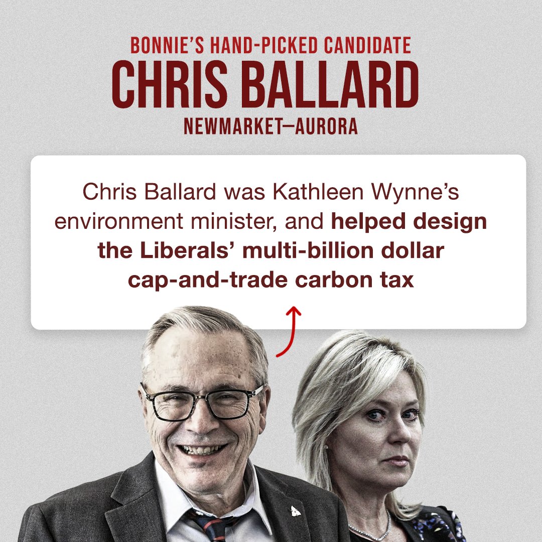 PCPressOffice's tweet image. Chris Ballard, Bonnie's candidate in Newmarket—Aurora, was the architect of Kathleen Wynn's cap-and-trade carbon tax.