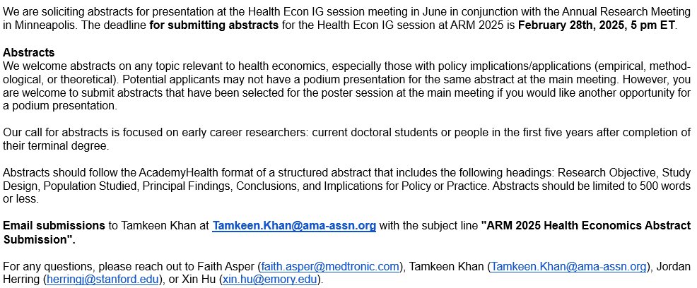 Cynthia Hu (@xinhuhecon) on Twitter photo Call for Abstracts: Health Econ IG at ARM!
We look forward to abstracts from early career researchers for the Health Economics IG session at AcademyHealth’s ARM.
Deadline: Feb 28, 2025, 5 PM ET
Submit to Tamkeen.Khan@ama-assn.org
#HealthEcon #ARM2025 #AcademyHealth Call for Abstracts: Health Econ IG at ARM!
We look forward to abstracts from early career researchers for the Health Economics IG session at AcademyHealth’s ARM.
Deadline: Feb 28, 2025, 5 PM ET
Submit to Tamkeen.Khan@ama-assn.org
#HealthEcon #ARM2025 #AcademyHealth