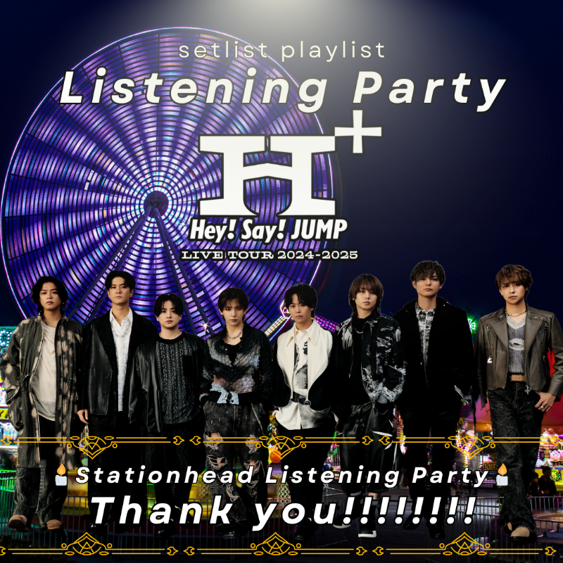 JUMP_Storm's tweet photo. 🕯️🕯️🕯️🕯️🕯️🕯️🕯️🕯️
Thank you!!!!!!!!
#JUMPのエイチ再入園
リスニングパーティー
🕯️🕯️🕯️🕯️🕯️🕯️🕯️🕯️

たくさんのコメント、
SNS投稿ありがとうございました！

ツアーの思い出のシェアや、
チャットではタイミングの難しいコールも
楽しかったですね☺️

これからも一緒に
楽しい思い出作りましょう！ https://t.co/F2unVje8HH