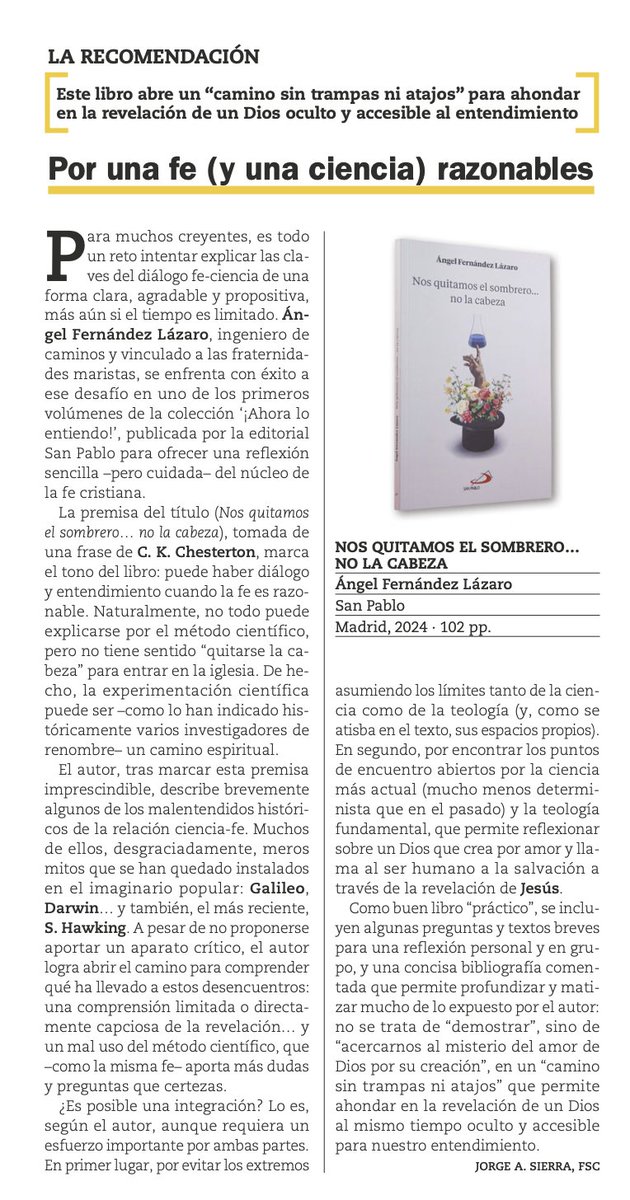 jorgesierrafsc's tweet image. Mi reseña en @Revista_VN del libro de Ángel Fernández Lázaro "Nos quitamos el sobrero... no la cabeza", sobre diálogo #CienciaFe, de una forma sencilla y atrayente, publicado en @sanpablo_es en una colección muy interesante ⬇️