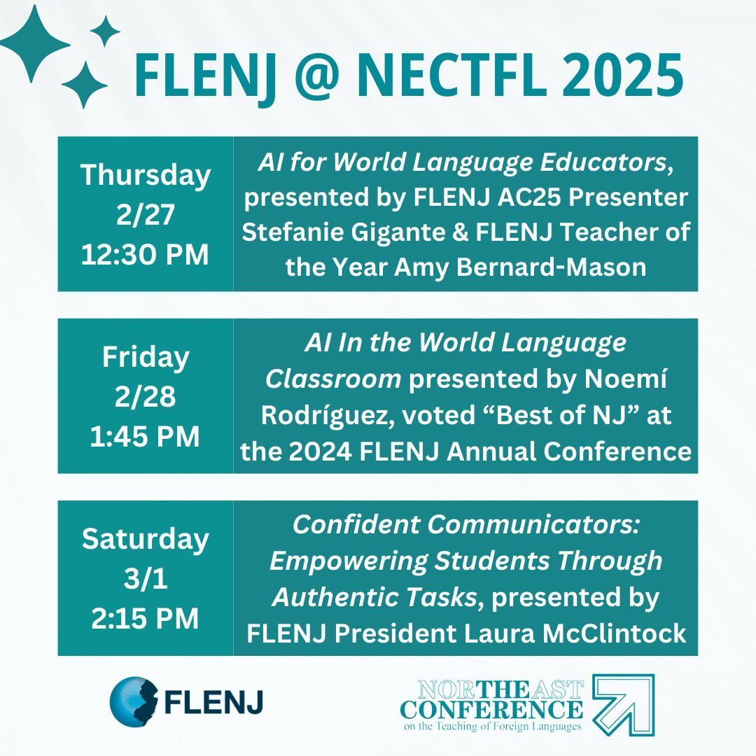 FLENJ is proud to represent at #NECTFL 2025! 🤩 Check out these excellent sessions presented by FLENJ members &amp; NJ teachers on Thursday, Friday and Saturday. See you there!