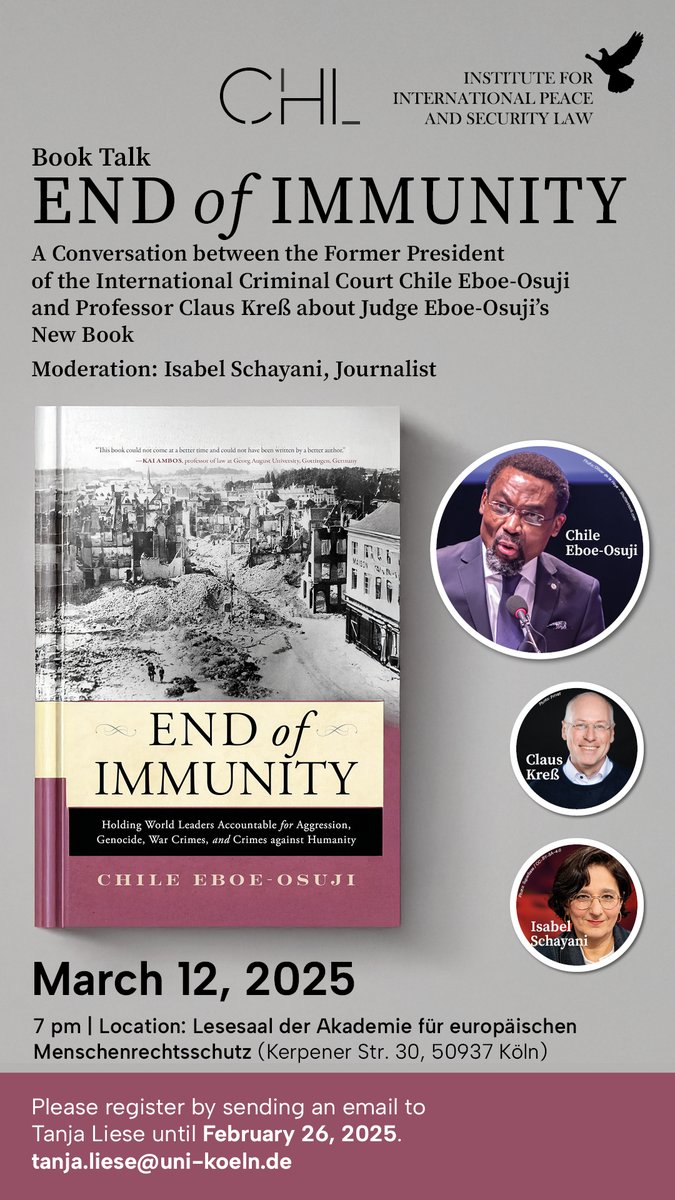 CHL Cologne (@chlcologne) on Twitter photo We are very much looking forward to the Book Talk "End of Immunity" with Former President of the International Criminal Court <a href="/EboeOsuji/">Chile Eboe-Osuji</a> on March 12! Guests are welcome, please register (see below). <a href="/PortalLISA/">L.I.S.A.</a> <a href="/IntHistCologne/">International History Cologne</a> <a href="/FabianMKlose/">hhr.hypotheses.org</a> <a href="/isabelschayani/">Isabel Schayani</a> <a href="/unibibkoeln/">USB Köln</a> We are very much looking forward to the Book Talk "End of Immunity" with Former President of the International Criminal Court <a href="/EboeOsuji/">Chile Eboe-Osuji</a> on March 12! Guests are welcome, please register (see below). <a href="/PortalLISA/">L.I.S.A.</a> <a href="/IntHistCologne/">International History Cologne</a> <a href="/FabianMKlose/">hhr.hypotheses.org</a> <a href="/isabelschayani/">Isabel Schayani</a> <a href="/unibibkoeln/">USB Köln</a>