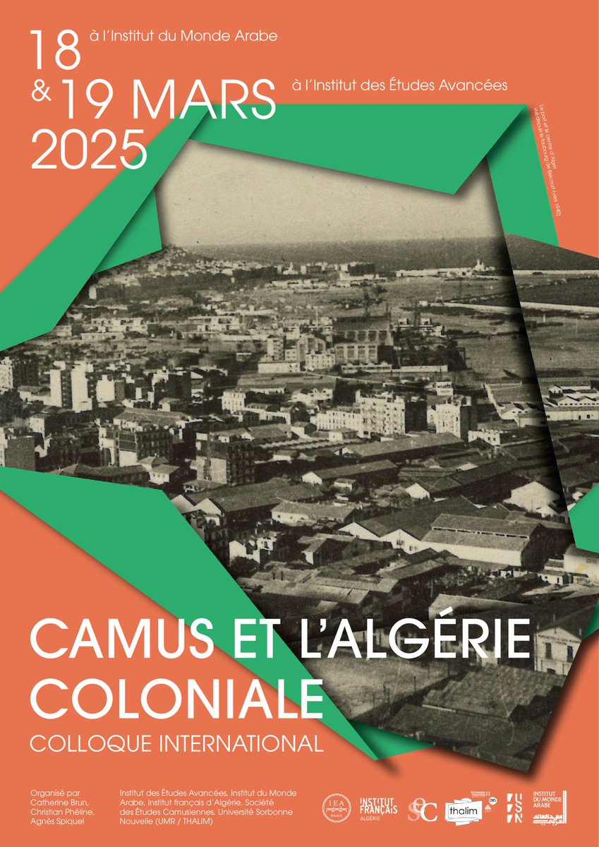 USN_Recherche's tweet image. 📢 Colloque : Albert Camus et l'Algérie coloniale
📅 18-19 mars 2025 |📍Institut du Monde Arabe & IEA Paris
Camus face à l’Algérie coloniale : anticolonialisme, liberté, autodétermination et débats intellectuels passés & présents. 🔍📚
#Camus #Algérie
🔗sorbonne-nouvelle.fr/albert-camus-e…