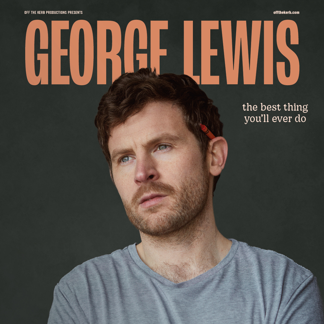 📣 Show Announcement

🤣 George Lewis: The Best Thing You'll Ever Do
📅 Saturday 18 October 2025

Described as ‘the funniest dad on Instagram’, stand-up comedian @GeorgeLewisCom is bringing his brand new stand up show to the stage!

 🎟 Tickets on sale Friday 28 February at 10am